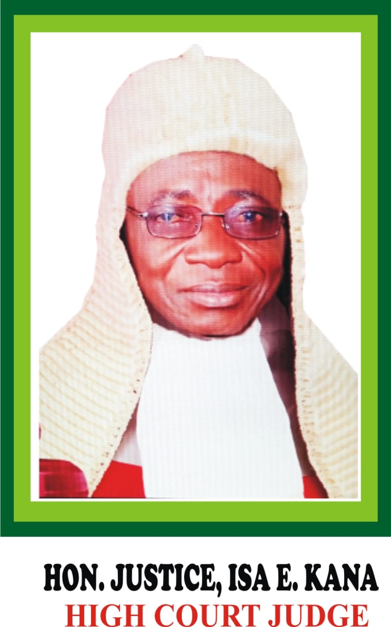 Hon. Justice Isa E. Kana